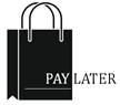 BUY NOW PAY LATER (BNPL)